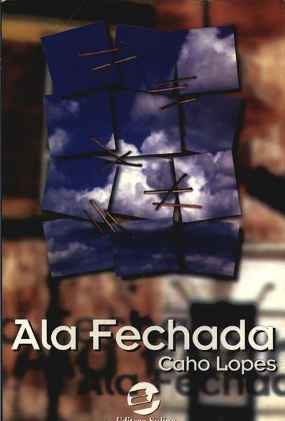 Ala Fechada - Autografado