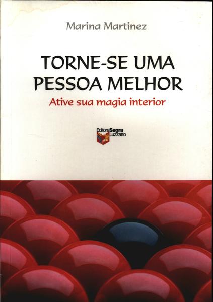 Torne-se Uma Pessoa Melhor