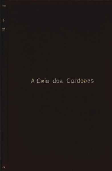 A Ceia Dos Cardeaes