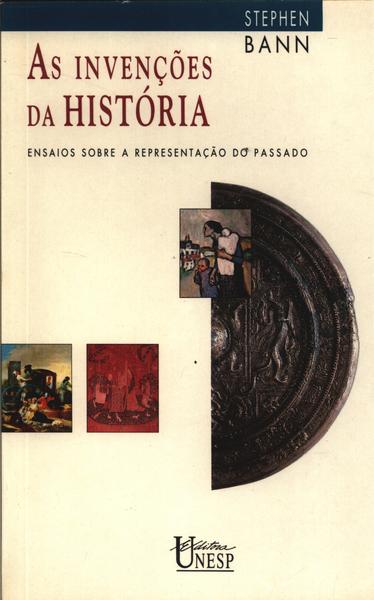 As Invenções Da História