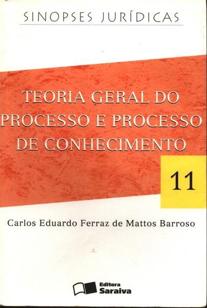 Teoria Geral Do Processo E Processo Do Conhecimento