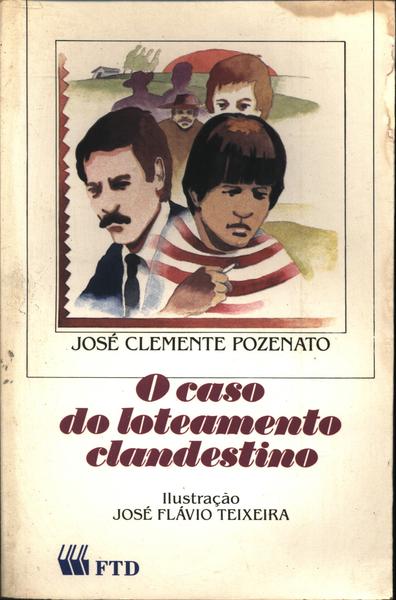 O Caso Do Loteamento Clandestino