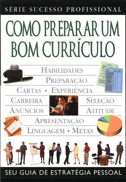 Como Preparar Um Bom Currículo