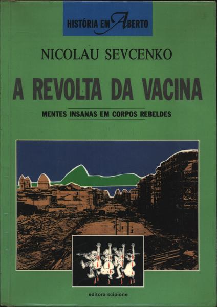 A Revolta Da Vacina