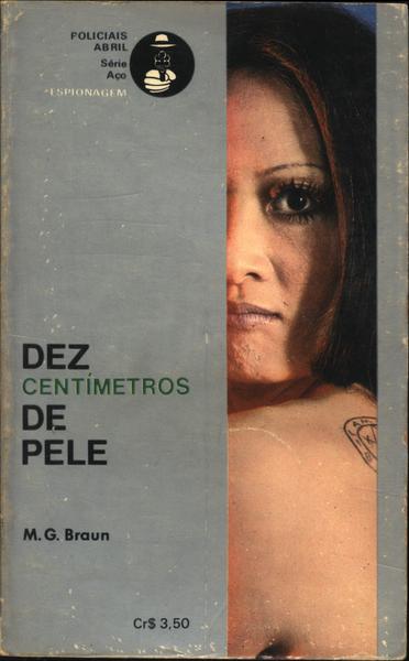 Dez Centímetros De Pele