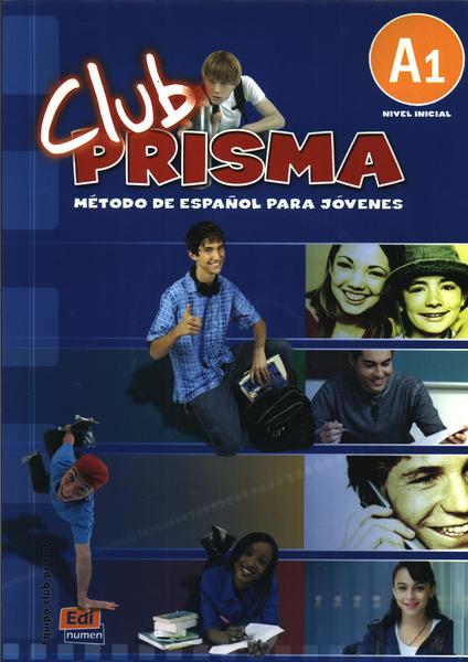 Club Prisma A1 (2008 - Inclui Cd)