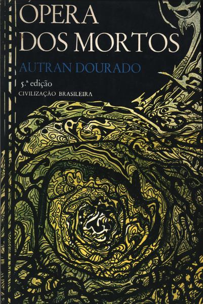 Ópera Dos Mortos