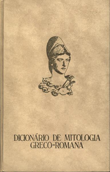 Dicionario De Mitologia Greco-romana