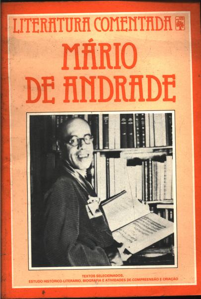 Literatura Comentada: Mário De Andrade