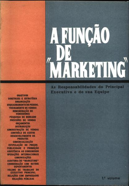 A Função De Marketing Vol 1