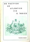 Do Pacífico Ao Atlântico Via O. Índico