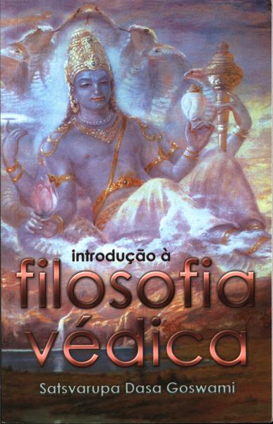 Introdução À Filosofia Védica