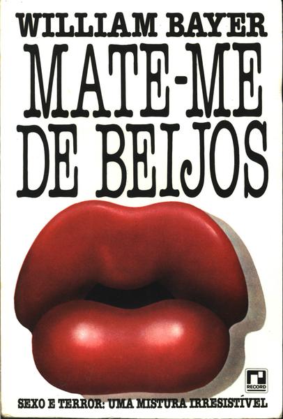 Mate-me De Beijos