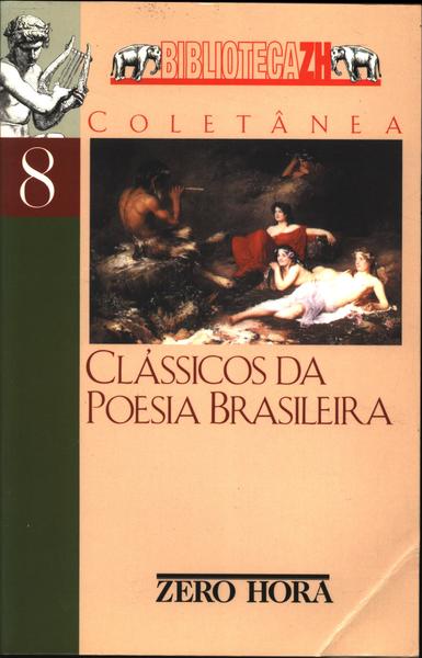 Clássicos Da Poesia Brasileira