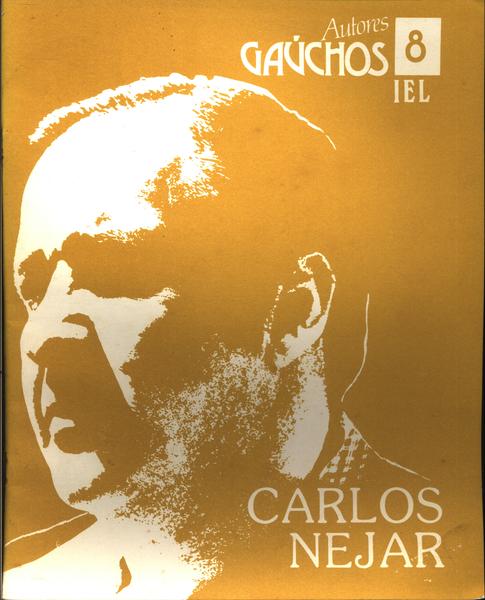 Autores Gaúchos: Carlos Nejar