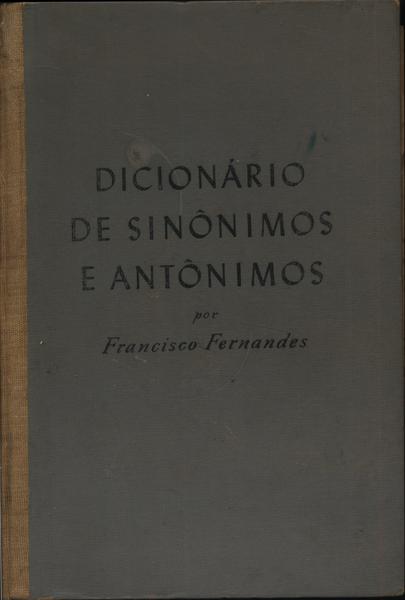Dicionário De Sinônimos E Antônimos Da Língua Portuguêsa