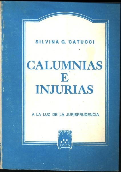 Calumnias E Injurias