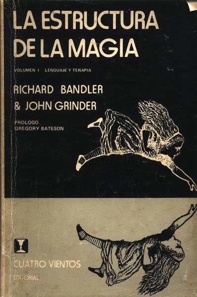 La Estructura De La Magia Vol 1