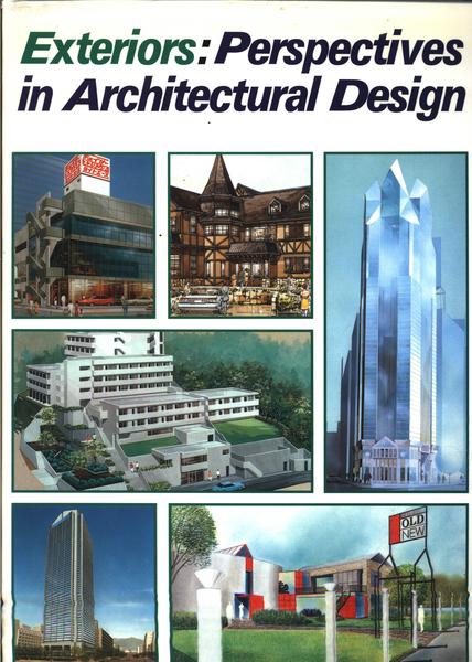 Exteriors: Perspectives In Architectural Design