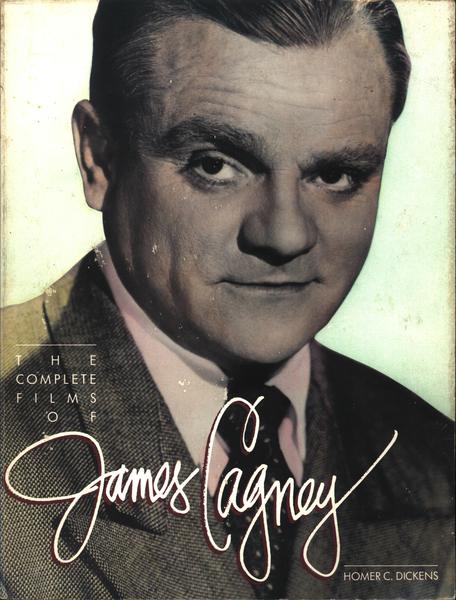The Complete Films Of James Cagney