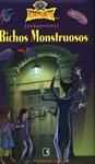 Bichos Monstruosos