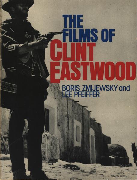 The Films Of Clint Eastwood