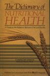 The Dictionary Of Nutritional Health