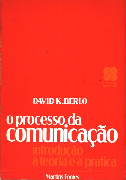 O Processo Da Comunicação