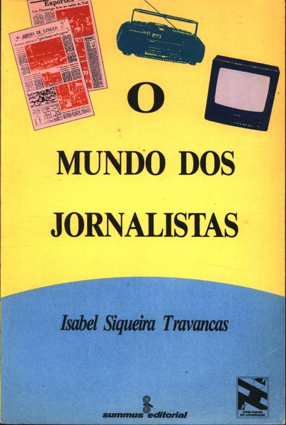 O Mundo Dos Jornalistas