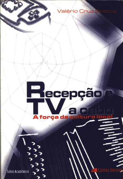 Recepção E Tv A Cabo