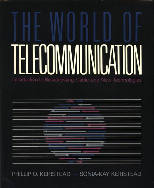 The World Of Telecommunication