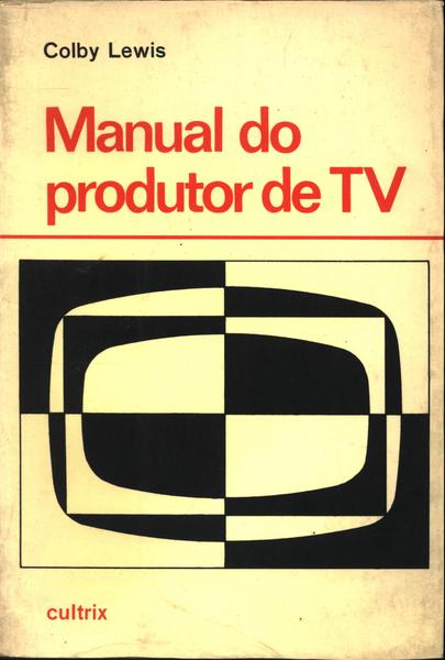 Manual Do Produtor De Tv