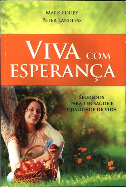 Viva Com Esperança