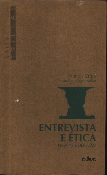 Entrevista E Ética