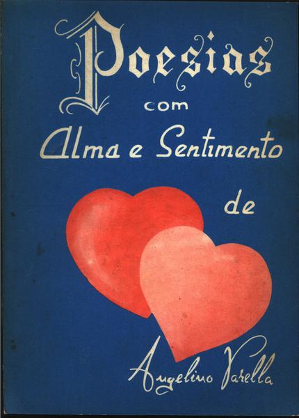 Poesias Com Alma E Sentimento