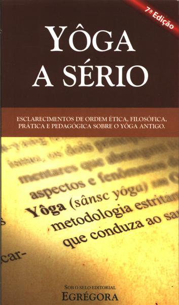 Yôga A Sério