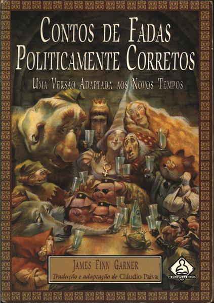 Contos De Fadas Politicamente Corretos