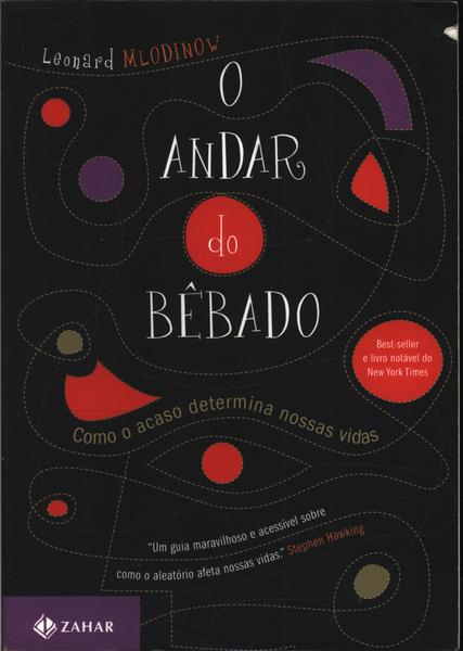 O Andar Do Bêbado