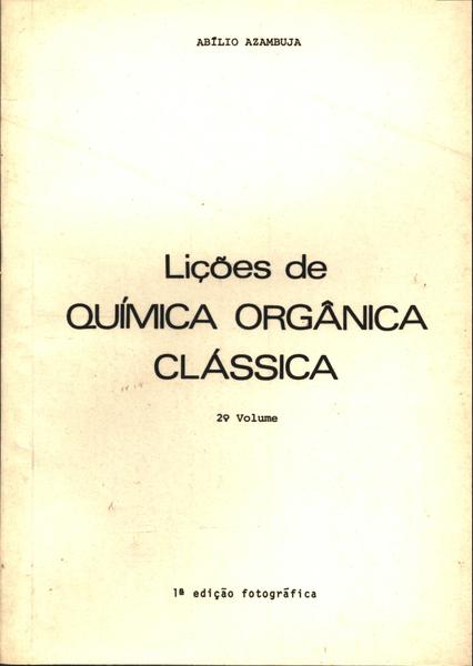 Lições De Química Orgânica Clássica Vol 2