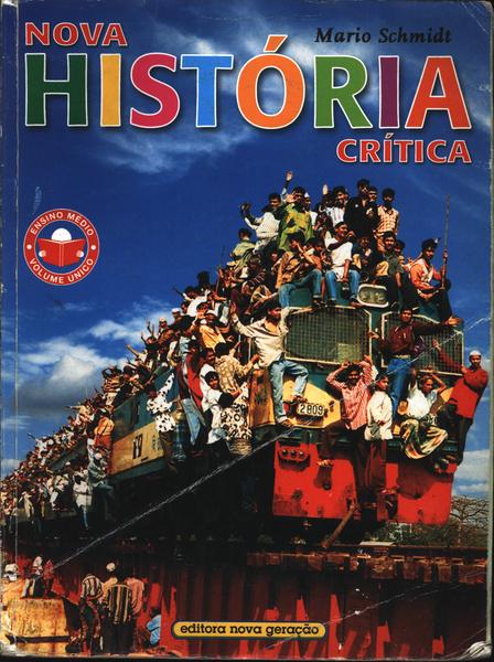 Nova História Crítica Volume Único (2005 )