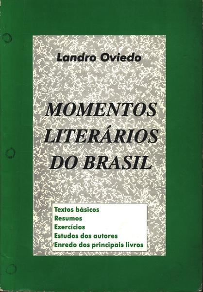 Momentos Literários Do Brasil