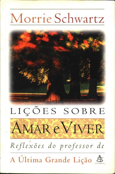 Lições Sobre Amar E Viver