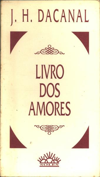 Livro Dos Amores