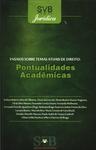 Ensaios Sobre Temas Atuais De Direito: Pontualidades Acadêmicas