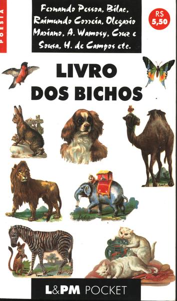 Livro Dos Bichos 1500 - 1900
