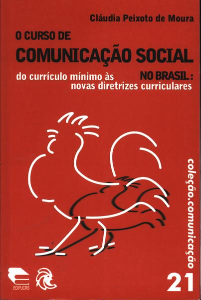 O Curso De Comunicação No Brasil