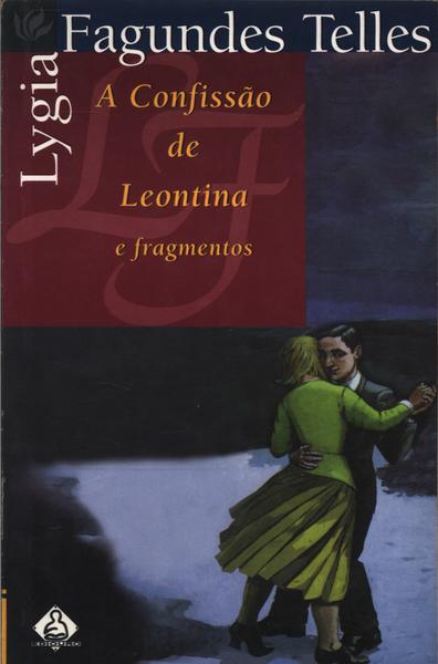 A Confissão De Leontina