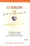 O Amor Em Movimento