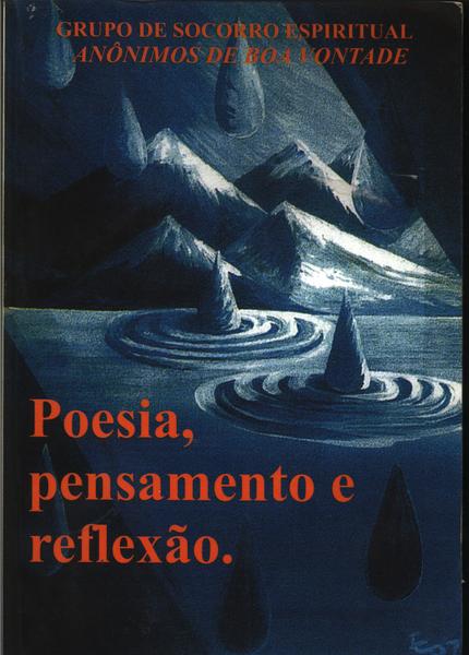 Poesia, Pensamento E Reflexão