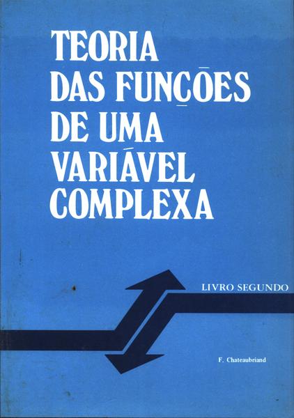 Teoria Das Funções Deuma Variável Complexa Vol. 2